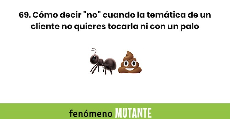 69. Cómo decir NO cuando la temática de un cliente no quieres tocarla ni con un palo